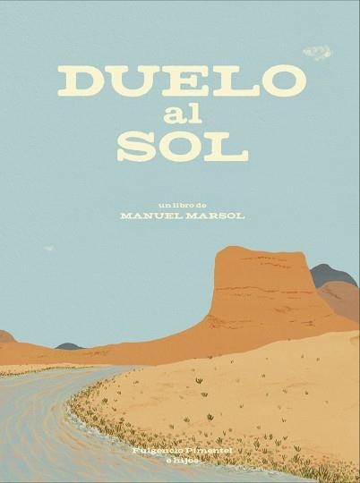 DUELO AL SOL | 9788417617141 | MARSOL, MANUEL | Llibreria Aqualata | Comprar llibres en català i castellà online | Comprar llibres Igualada