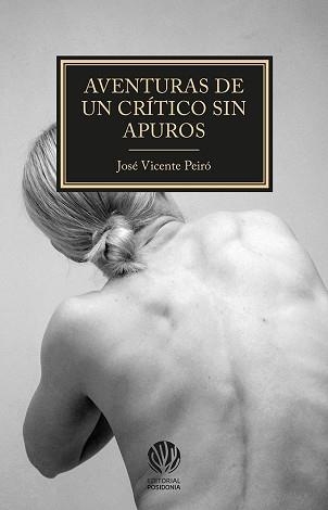 AVENTURAS DE UN CRÍTICO SIN APUROS | 9788412753554 | PEIRÓ, JOSÉ VICENTE | Llibreria Aqualata | Comprar llibres en català i castellà online | Comprar llibres Igualada