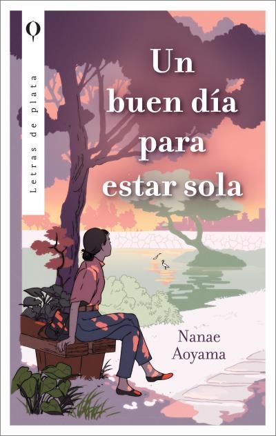 UN BUEN DÍA PARA ESTAR SOLA | 9788492919611 | AOYAMA, NANAE | Llibreria Aqualata | Comprar llibres en català i castellà online | Comprar llibres Igualada