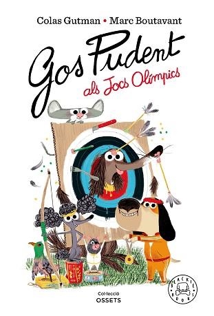 GOS PUDENT ALS JOCS OLÍMPICS | 9788410025295 | GUTMAN, COLAS | Llibreria Aqualata | Comprar llibres en català i castellà online | Comprar llibres Igualada