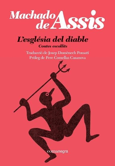 ESGLÉSIA DEL DIABLE, L' | 9788410161092 | MACHADO DE ASSIS | Llibreria Aqualata | Comprar llibres en català i castellà online | Comprar llibres Igualada