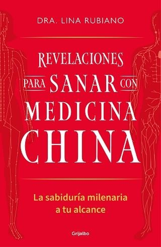 REVELACIONES PARA SANAR CON MEDICINA CHINA | 9788425367489 | RUBIANO, LINA | Llibreria Aqualata | Comprar llibres en català i castellà online | Comprar llibres Igualada