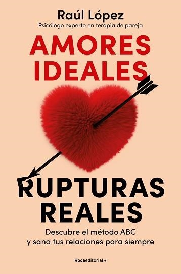 AMORES IDEALES, RUPTURAS REALES | 9788419965080 | LÓPEZ LASTRA, RAÚL | Llibreria Aqualata | Comprar llibres en català i castellà online | Comprar llibres Igualada