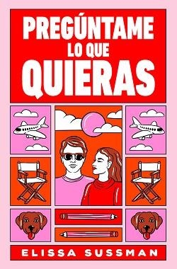 PREGÚNTAME LO QUE QUIERAS | 9788491299608 | SUSSMAN, ELISSA | Llibreria Aqualata | Comprar llibres en català i castellà online | Comprar llibres Igualada