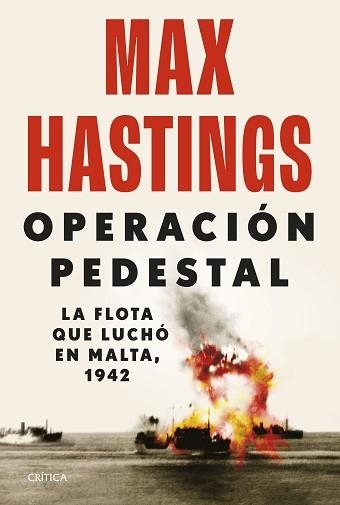 OPERACIÓN PEDESTAL | 9788491996613 | HASTINGS, MAX | Llibreria Aqualata | Comprar llibres en català i castellà online | Comprar llibres Igualada