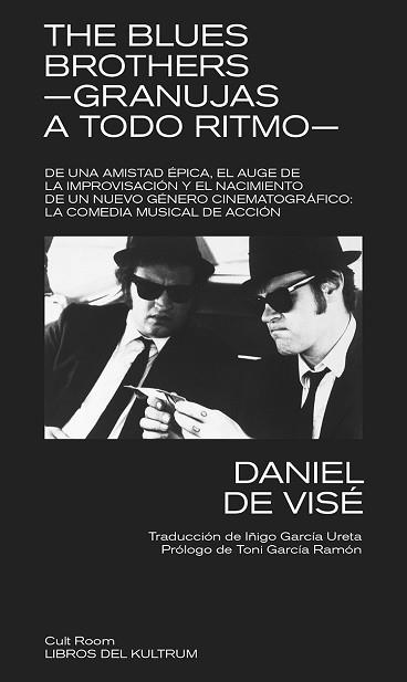 THE BLUES BROTHERS | 9788418404535 | DE VISÉ, DANIEL | Llibreria Aqualata | Comprar llibres en català i castellà online | Comprar llibres Igualada