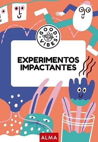 EXPERIMENTOS IMPACTANTES (GOOD VIBES) | 9788419599933 | CASASÍN, ALBERT | Llibreria Aqualata | Comprar llibres en català i castellà online | Comprar llibres Igualada