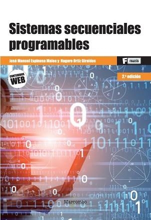 SISTEMAS SECUENCIALES PROGRAMABLES 2ED | 9788426734389 | ESPINOSA MALEA, JOSÉ MANUEL / ORTIZ GIRALDOS, NAGORE | Llibreria Aqualata | Comprar llibres en català i castellà online | Comprar llibres Igualada