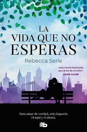 VIDA QUE NO ESPERAS, LA | 9788413146393 | SERLE, REBECCA | Llibreria Aqualata | Comprar llibres en català i castellà online | Comprar llibres Igualada