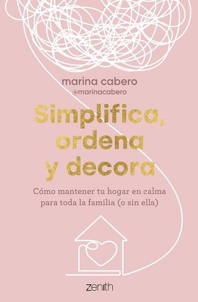 SIMPLIFICA, ORDENA Y DECORA | 9788408286035 | CABERO, MARINA | Llibreria Aqualata | Comprar llibres en català i castellà online | Comprar llibres Igualada