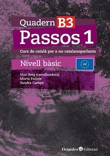 PASSOS 1. QUADERN B 3 (2024) | 9788410054080 | ROIG MARTÍNEZ, NURI/CAMPS FERNÁNDEZ, SANDRA/PADRÓS COLL, MARTA/DARANAS VIÑOLAS, MERITXELL | Llibreria Aqualata | Comprar llibres en català i castellà online | Comprar llibres Igualada