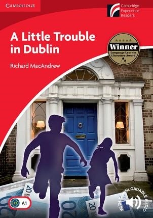 A LITTLE TROUBLE IN DUBLIN (LEVEL 1 BEGINNER/ELEMENTARY) | 9788483236956 | MACANDREW, RICHARD | Llibreria Aqualata | Comprar llibres en català i castellà online | Comprar llibres Igualada