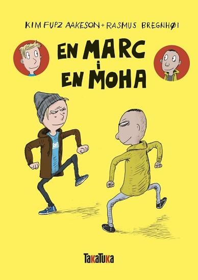 EN MARC I EN MOHA | 9788418821615 | FUPZ AAKESON, KIM | Llibreria Aqualata | Comprar llibres en català i castellà online | Comprar llibres Igualada