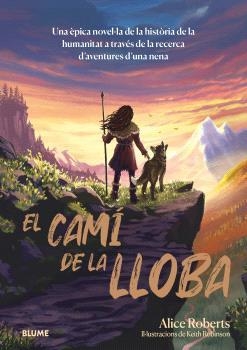 CAMÍ DE LA LLOBA, EL | 9788410268227 | ROBERTS, ALICE | Llibreria Aqualata | Comprar llibres en català i castellà online | Comprar llibres Igualada