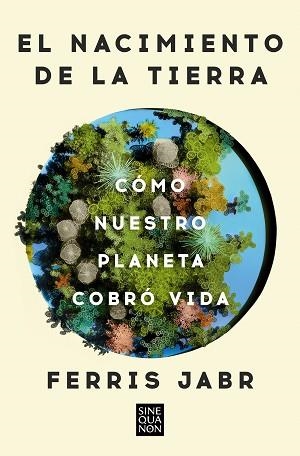 NACIMIENTO DE LA TIERRA, EL | 9788466678742 | JABR, FERRIS | Llibreria Aqualata | Comprar llibres en català i castellà online | Comprar llibres Igualada