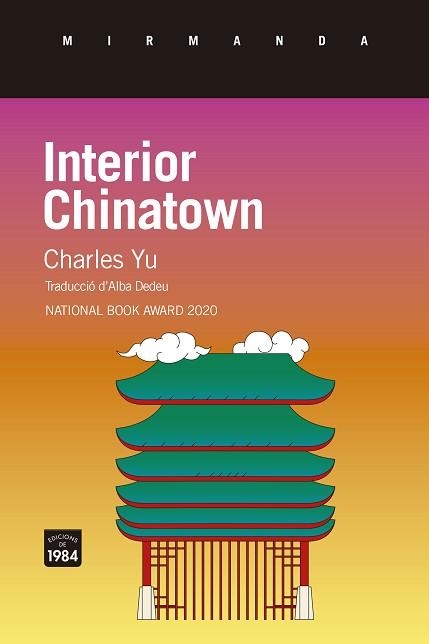 INTERIOR CHINATOWN | 9788418858819 | YU, CHARLES | Llibreria Aqualata | Comprar llibres en català i castellà online | Comprar llibres Igualada