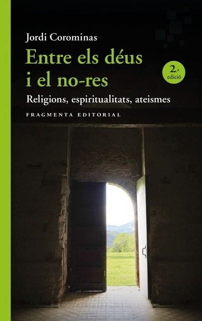 ENTRE ELS DÉUS I EL NO-RES | 9788410188426 | COROMINAS, JORDI | Llibreria Aqualata | Comprar libros en catalán y castellano online | Comprar libros Igualada