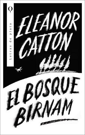 BOSQUE BIRNAM, EL | 9788492919642 | CATTON, ELEANOR | Llibreria Aqualata | Comprar llibres en català i castellà online | Comprar llibres Igualada