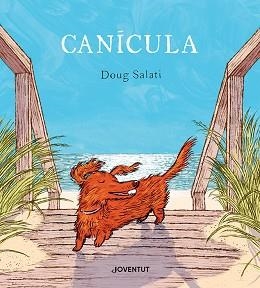 CANÍCULA | 9788426148964 | SALATI, DOUG | Llibreria Aqualata | Comprar llibres en català i castellà online | Comprar llibres Igualada