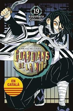 GUARDIANS DE LA NIT 19 | 9788467958652 | GOTOUGE, KOYOHARU | Llibreria Aqualata | Comprar llibres en català i castellà online | Comprar llibres Igualada