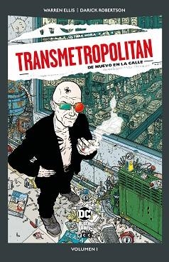 TRANSMETROPOLITAN VOL. 1 DE 10: DE NUEVO EN LA CALLE (DC POCKET) | 9788410203198 | ELLIS, WARREN | Llibreria Aqualata | Comprar llibres en català i castellà online | Comprar llibres Igualada