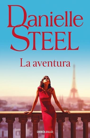 AVENTURA, LA | 9788466373395 | STEEL, DANIELLE | Llibreria Aqualata | Comprar libros en catalán y castellano online | Comprar libros Igualada