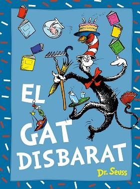 GAT DISBARAT, EL (DR. SEUSS) | 9788448869038 | DR. SEUSS | Llibreria Aqualata | Comprar llibres en català i castellà online | Comprar llibres Igualada