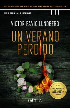 UN VERANO PERDIDO | 9788419767288 | PAVIC LUNDBERG, VICTOR | Llibreria Aqualata | Comprar llibres en català i castellà online | Comprar llibres Igualada