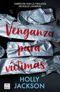 VENGANZA PARA VÍCTIMAS (ASESINATO PARA PRINCIPIANTES 3) | 9788408282600 | JACKSON, HOLLY | Llibreria Aqualata | Comprar llibres en català i castellà online | Comprar llibres Igualada