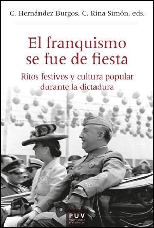 FRANQUISMO SE FUE DE FIESTA, EL | 9788411180030 | VARIOS AUTORES | Llibreria Aqualata | Comprar llibres en català i castellà online | Comprar llibres Igualada