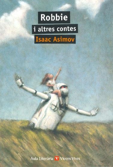 ROBBIE I ALTRES CONTES N/E | 9788468243153 | ANTON GARCIA, FRANCESC | Llibreria Aqualata | Comprar libros en catalán y castellano online | Comprar libros Igualada