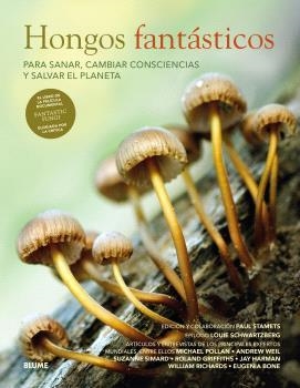 HONGOS FANTÁSTICOS | 9788410048522 | STAMETS, PAUL/SCHWARTZBERG, LOUIE | Llibreria Aqualata | Comprar libros en catalán y castellano online | Comprar libros Igualada