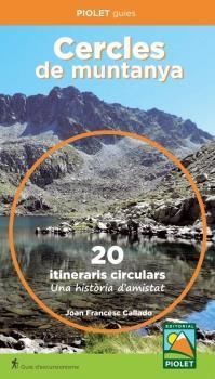 CERCLES DE MUNTANYA | 9788412767162 | CALLADO,JOAN FRANCESC | Llibreria Aqualata | Comprar llibres en català i castellà online | Comprar llibres Igualada