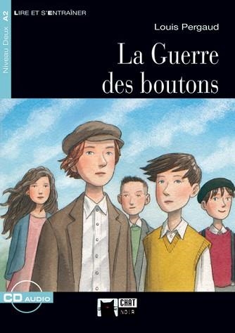 GUERRE DES BOUTONS, LA (AUDIO TELECHARGEABLE) - NIVEAU DEUX A2 | 9788468217772 | Llibreria Aqualata | Comprar libros en catalán y castellano online | Comprar libros Igualada