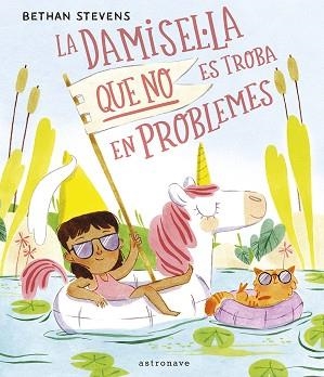 DAMISEL·LA QUE NO ES TROBA EN PROBLEMES, LA | 9788467969153 | STEVENS, BETHAN | Llibreria Aqualata | Comprar llibres en català i castellà online | Comprar llibres Igualada