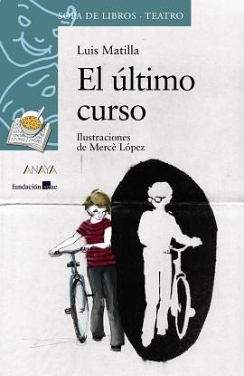 ÚLTIMO CURSO, EL | 9788466785044 | MATILLA, LUIS | Llibreria Aqualata | Comprar llibres en català i castellà online | Comprar llibres Igualada