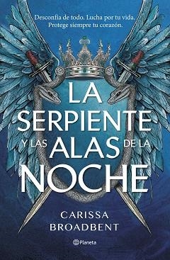 SERPIENTE Y LAS ALAS DE LA NOCHE, LA | 9788408292470 | BROADBENT, CARISSA | Llibreria Aqualata | Comprar llibres en català i castellà online | Comprar llibres Igualada