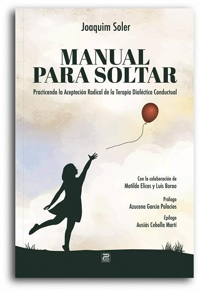 MANUAL PARA SOLTAR | 9788412548761 | SOLER, JOAQUIM | Llibreria Aqualata | Comprar llibres en català i castellà online | Comprar llibres Igualada