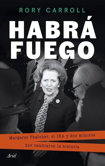 HABRÁ FUEGO | 9788434437937 | CARROLL, RORY | Llibreria Aqualata | Comprar llibres en català i castellà online | Comprar llibres Igualada