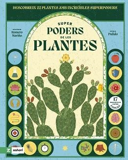 SUPERPODERS DE LES PLANTES | 9788419889317 | ROMERO MARIÑO, SOLEDAD | Llibreria Aqualata | Comprar libros en catalán y castellano online | Comprar libros Igualada