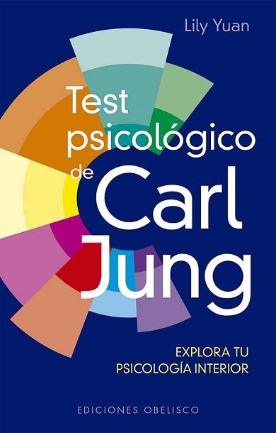 TEST PSICOLÓGICO DE CARL JUNG + CARTAS | 9788411721363 | YUAN, LILY | Llibreria Aqualata | Comprar llibres en català i castellà online | Comprar llibres Igualada