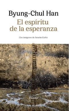 ESPÍRITU DE LA ESPERANZA, EL | 9788425451010 | HAN, BYUNG-CHUL | Llibreria Aqualata | Comprar llibres en català i castellà online | Comprar llibres Igualada