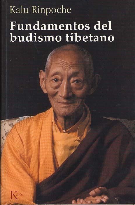 FUNDAMENTOS DEL BUSDISMO TIBETANO (SABIDURIA PERENNE) | 9788472455863 | RINPOCHE, KALU | Llibreria Aqualata | Comprar llibres en català i castellà online | Comprar llibres Igualada