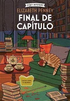 FINAL DE CAPÍTULO (COZY MYSTERY) | 9788410206045 | PENNEY, ELIZABETH | Llibreria Aqualata | Comprar llibres en català i castellà online | Comprar llibres Igualada