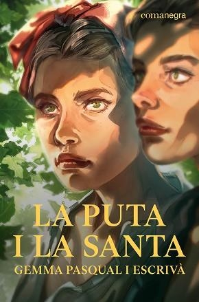 PUTA I LA SANTA, LA | 9788410161115 | PASQUAL I ESCRIVÀ, GEMMA | Llibreria Aqualata | Comprar llibres en català i castellà online | Comprar llibres Igualada