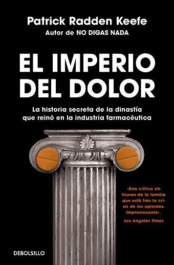 IMPERIO DEL DOLOR, EL | 9788466363662 | KEEFE, PATRICK RADDEN | Llibreria Aqualata | Comprar libros en catalán y castellano online | Comprar libros Igualada