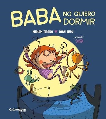 BABA NO VULL DORMIR (TAPA DURA) | 9788419747419 | TIRADO, MÍRIAM | Llibreria Aqualata | Comprar llibres en català i castellà online | Comprar llibres Igualada