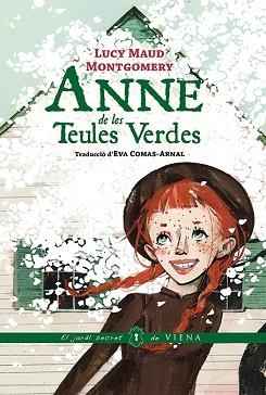 ANNE DE LES TEULES VERDES | 9788419474230 | MONTGOMERY, LUCY MAUD | Llibreria Aqualata | Comprar libros en catalán y castellano online | Comprar libros Igualada