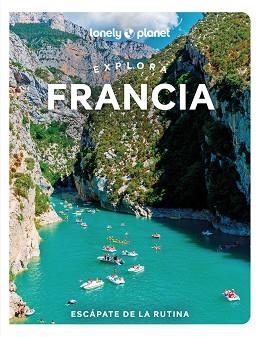 FRANCIA, EXPLORA (LONELY PLANET 2024) | 9788408289869 | PARSONS, ASHLEY/WILLIAMS, NICOLA/WINSTON NICKLIN, MARY/LEE, CYRENA/LEROUGE, SIXTINE/RICHARDS, ANNA | Llibreria Aqualata | Comprar llibres en català i castellà online | Comprar llibres Igualada