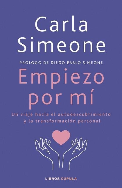 EMPIEZO POR MÍ | 9788448041472 | SIMEONE, CARLA | Llibreria Aqualata | Comprar llibres en català i castellà online | Comprar llibres Igualada